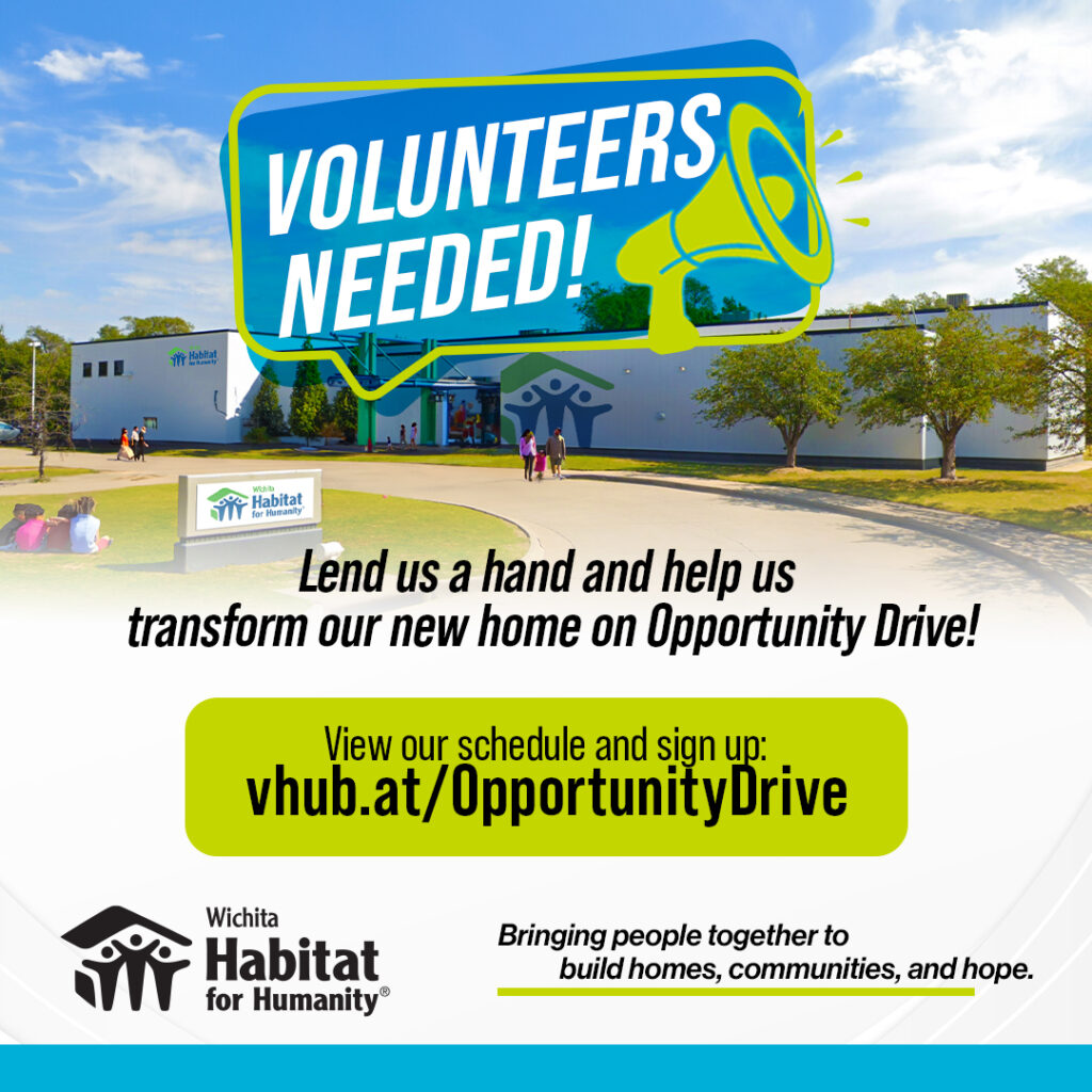 Volunteers Needed event banner, Lend us a hand and help us transform our new home on Opportunity Drive! View our schedule and sign up: vhub.at/OpportunityDrive. Bringing people together to build homes, communities, and hope.